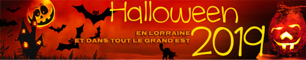 Les idées Sorties Repas Soirées Halloween en Lorraine