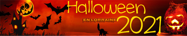 Halloween 2021 en Lorraine Les idées Sorties Repas Soirées Halloween 2021 en Lorraine