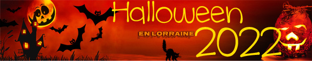 Halloween 2022 en Lorraine Les idées Sorties Repas Soirées Halloween 2022 en Lorraine