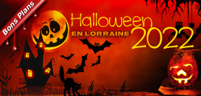 Halloween 2022 en Lorraine, la fête de la Toussaint en Moselle, Vosges, Meuse et Meurthe-et-Moselle