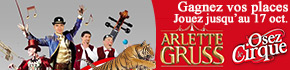 jeu places gratuites Cirque Arlette GRUSS Nancy