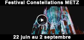 Constellations Metz