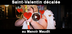 St-Valentin Manoir Maudit